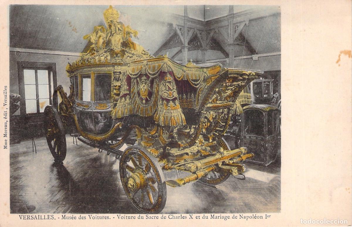 Postales: Postal de la Carroza de Coronaci&oacute;n de Carlos X y Napole&oacute;n, Versalles