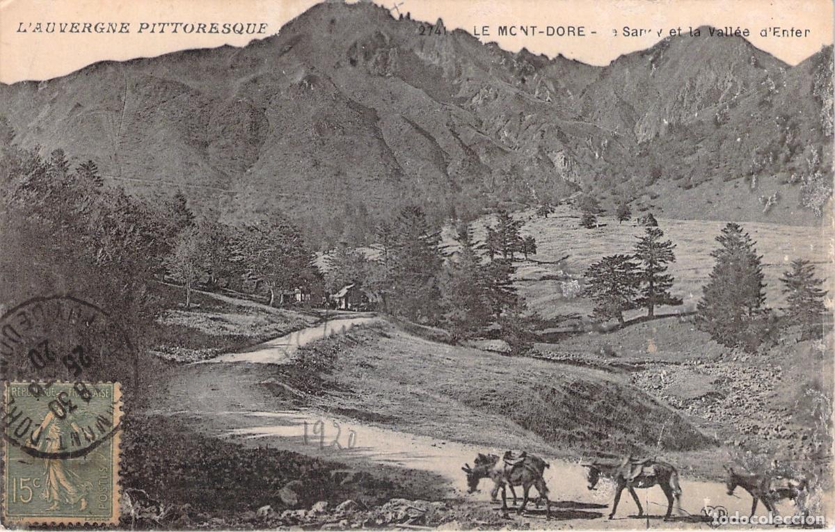 Postales: Postal de Le Mont-Dore, Le Sancy y la Vall&eacute;e d'Enfer, Francia