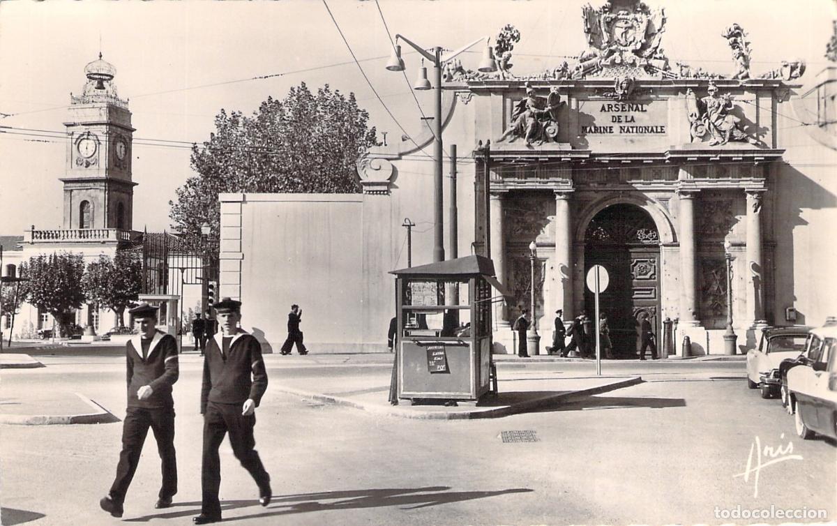 Postales: Postal Toulon Francia Porte de l'Arsenal Maritime Marina