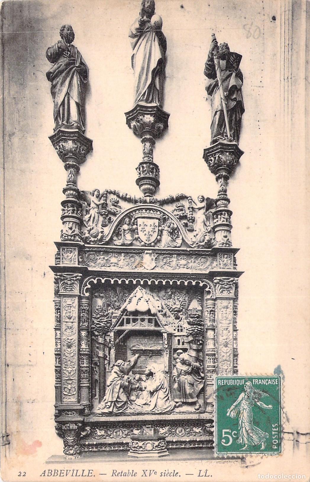 Postales: Postal de Abbeville Retablo Esculpido del Siglo XV Francia