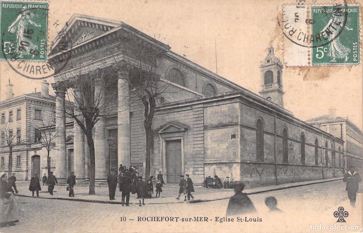 Postales: Postal de la Iglesia de Saint-Louis en Rochefort-sur-Mer, Francia