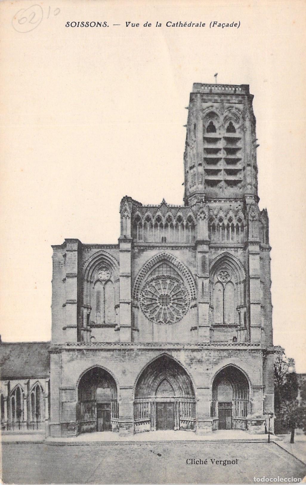 Postcards: Postal de la Catedral de Soissons Vista de la Fachada