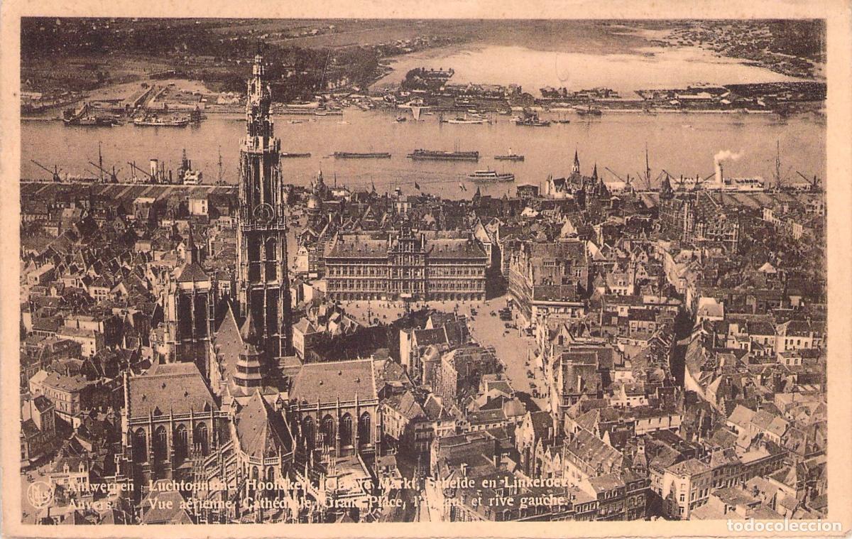 Postcards: Postal Vista A&eacute;rea de Amberes Catedral Grote Markt y R&iacute;o Escalda