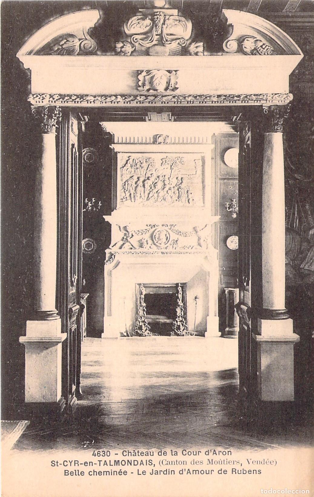Postales: Postal Interior Castillo de la Cour d'Aron Chimenea Saint-Cyr-en-Talmondais
