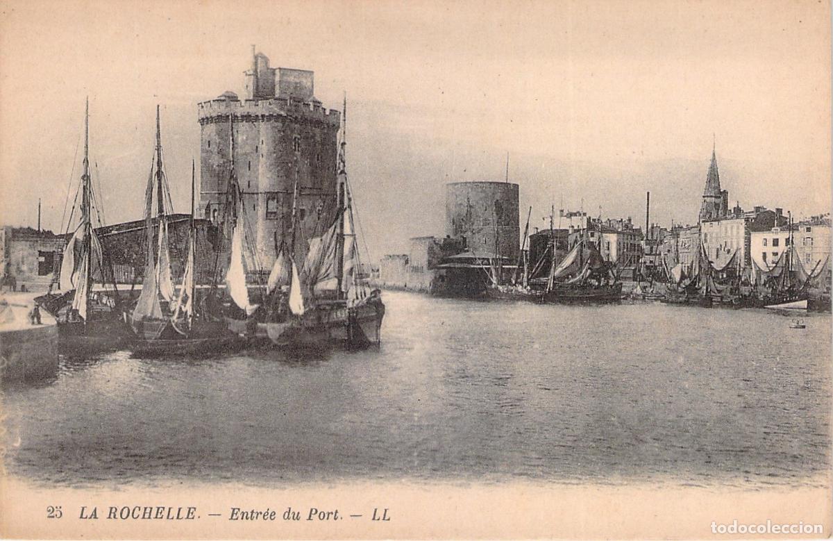 Postales: Postal de la Entrada al Puerto de La Rochelle en Francia con Barcos de Vela