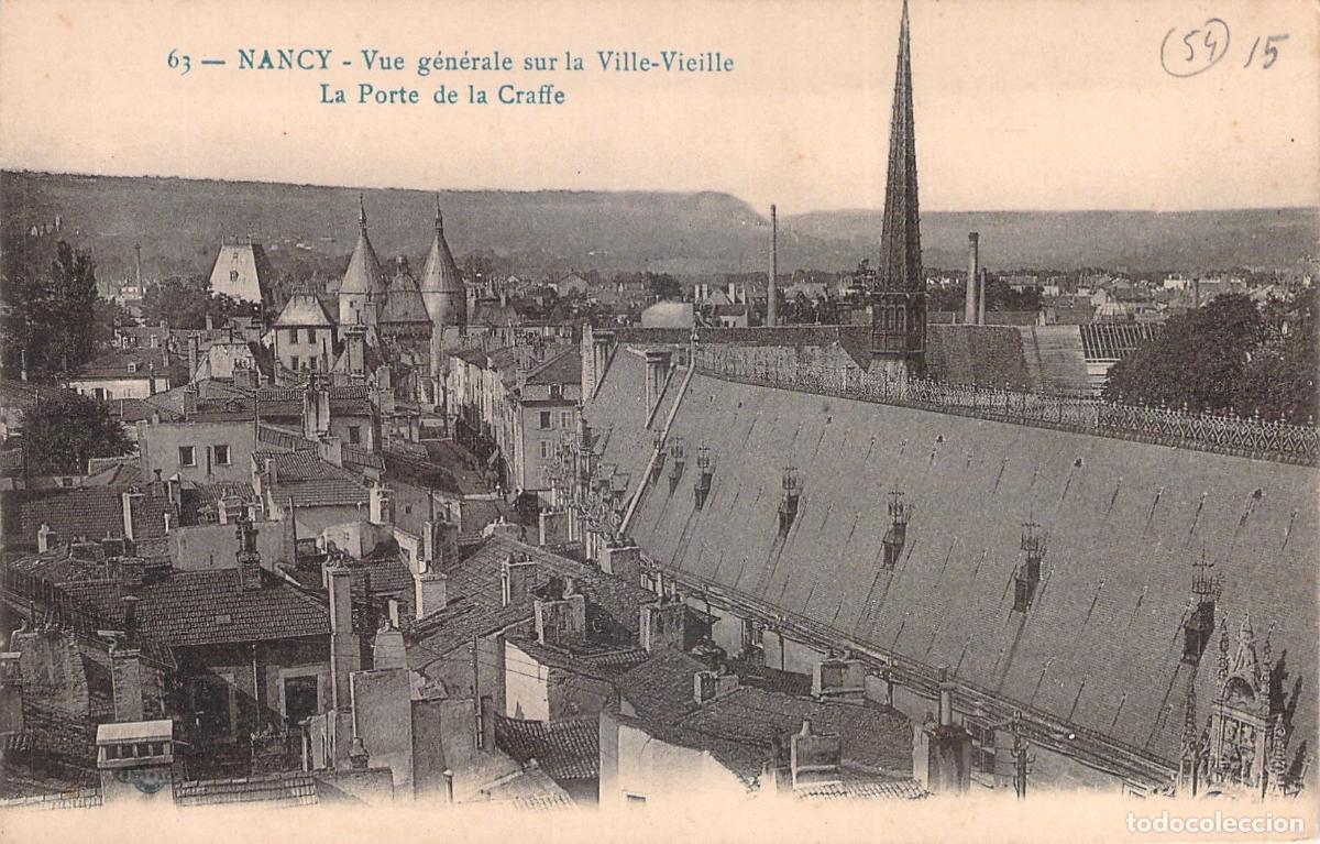 Postales: Postal de Nancy: Vista General de la Ciudad Vieja y Puerta de la Craffe