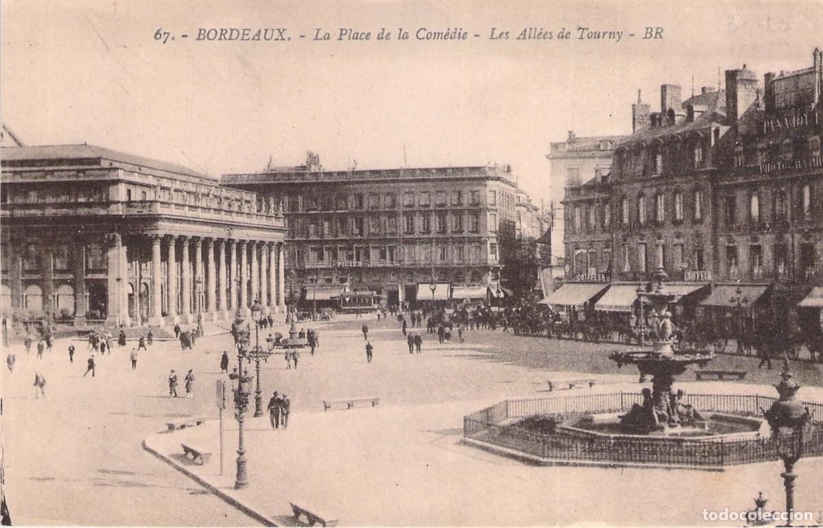 Postales: Postal de Burdeos y la Place de la Com&eacute;die