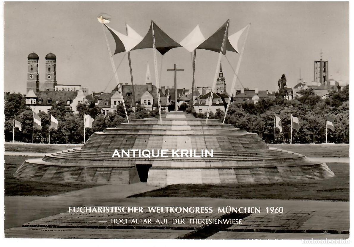Postales: M&Uuml;NCHEN 1960 / EUCHARISTISCHER WELTKONGRESS / CONGRESO EUCARISTO / FRANQUEADA