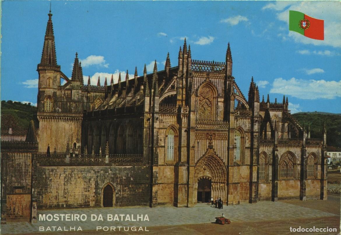 Postales: N&ordm; 278-BATALHA. Portugal. Monasterio. Fachada principal. Sin circular. ED. COLEC&Ccedil;AO D&Uacute;LIA