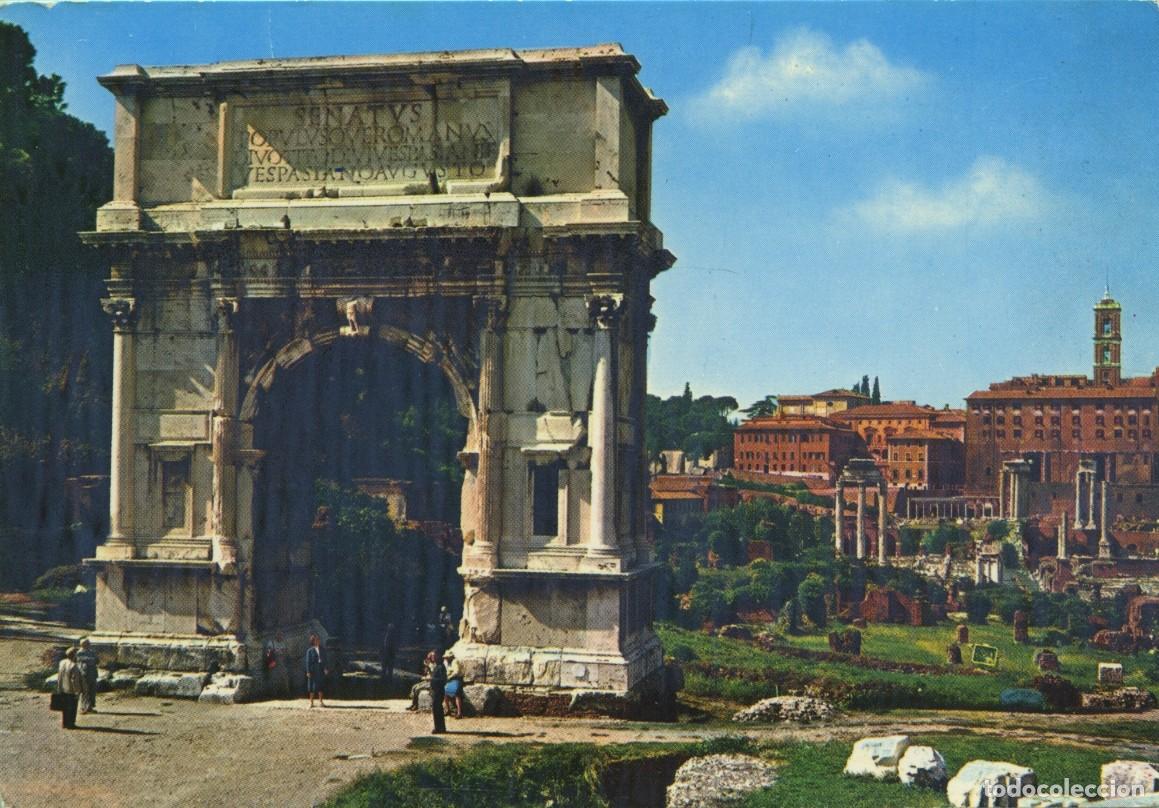 Postales: N&ordm; 239/VII 973-ROMA. Italia. Arco de Tito. Sin circular. ED. FOTORAPIDACOLOR TERNI