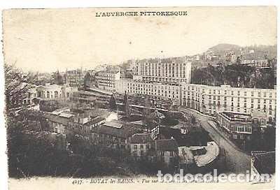 Postales: Francia & Pintoresca Auvernia, Royat les Bains Vista del Rarque y Grandes Hoteles, Lisboa 1926 (4237