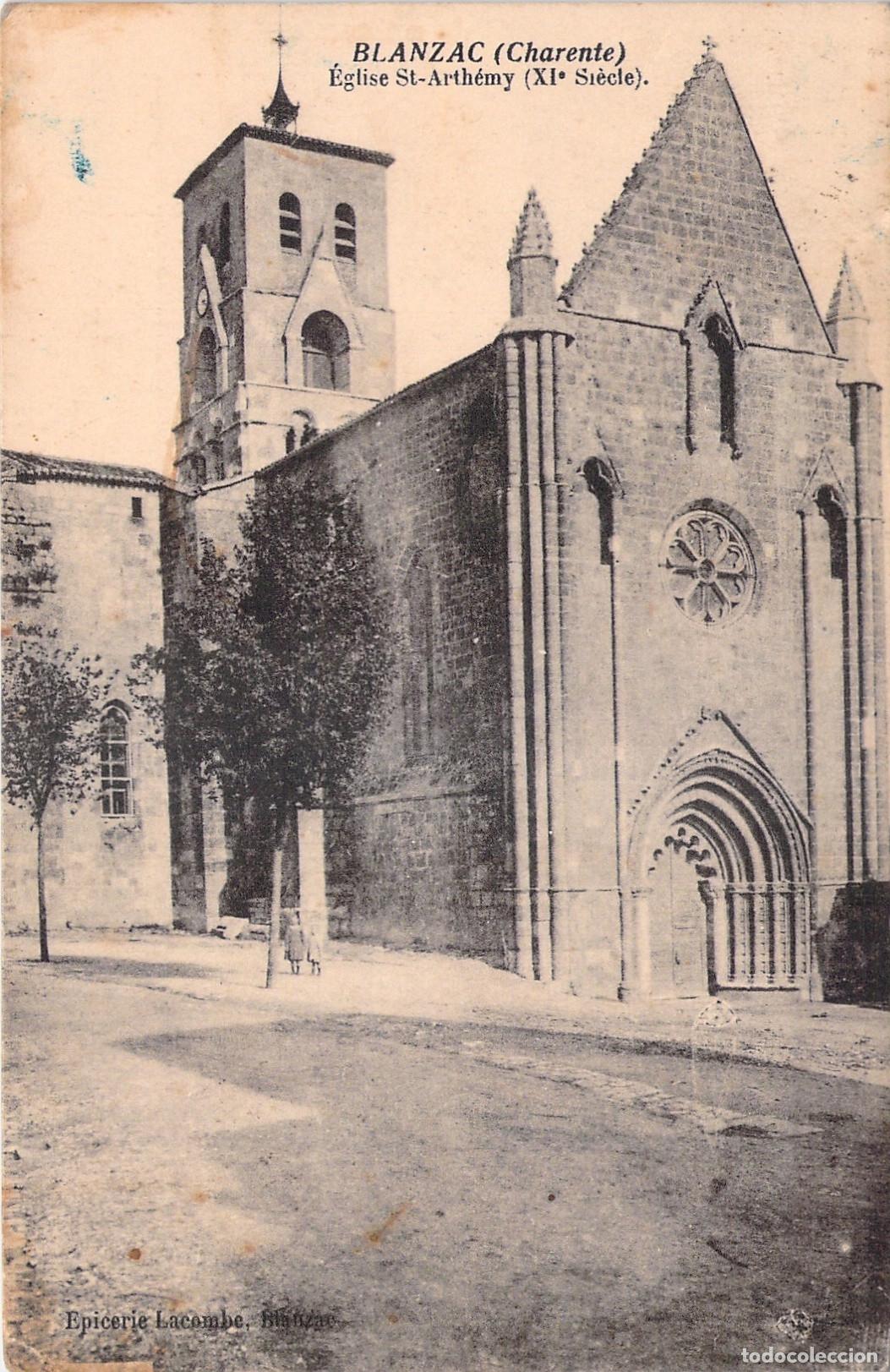 Postales: Postal de la Iglesia de Saint-Arth&eacute;my en Blanzac, Charente, Francia