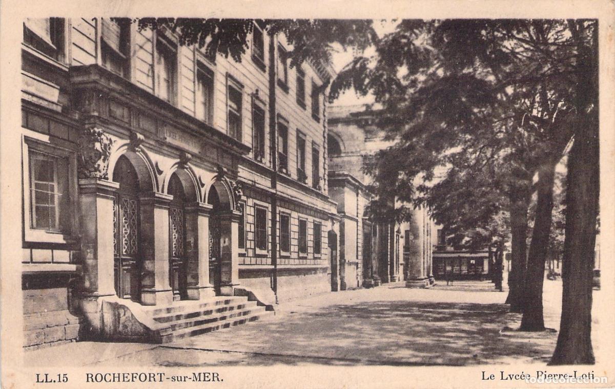 Postales: Postal de Rochefort-sur-Mer, Lyc&eacute;e Pierre-Loti