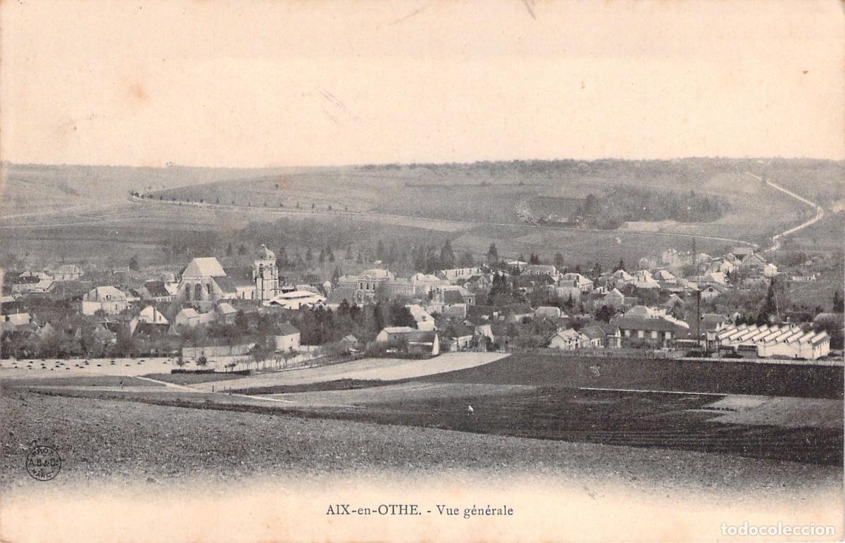 Postales: Tarjeta Postal de la Vista General de Aix-en-Othe, Francia