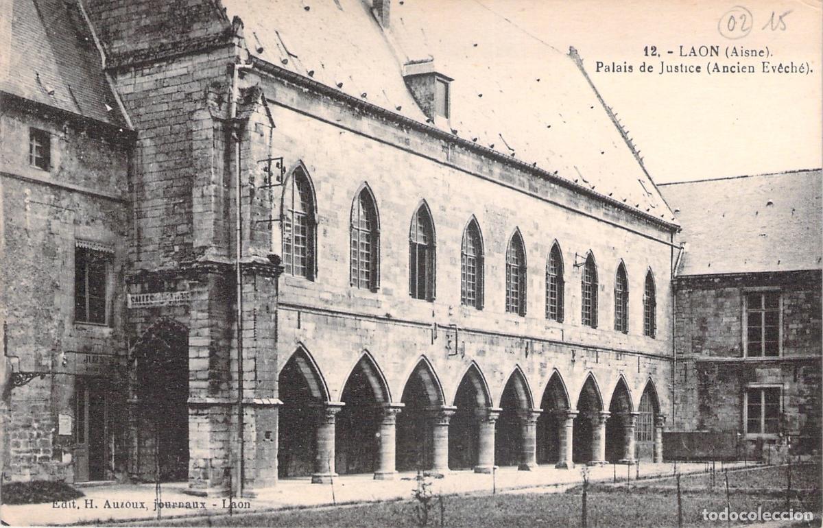 Postales: Postal de Laon: Palais de Justice (Ancien Ev&ecirc;ch&eacute;), Aisne, Francia