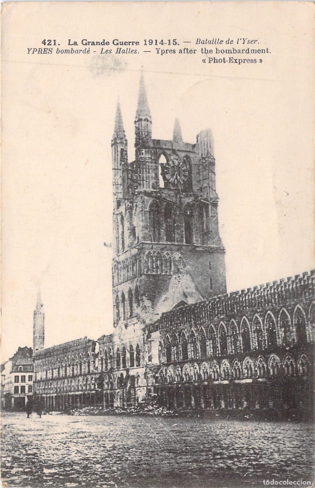 Postales: Postal de Ypres Bombardeada Les Halles Primera Guerra Mundial