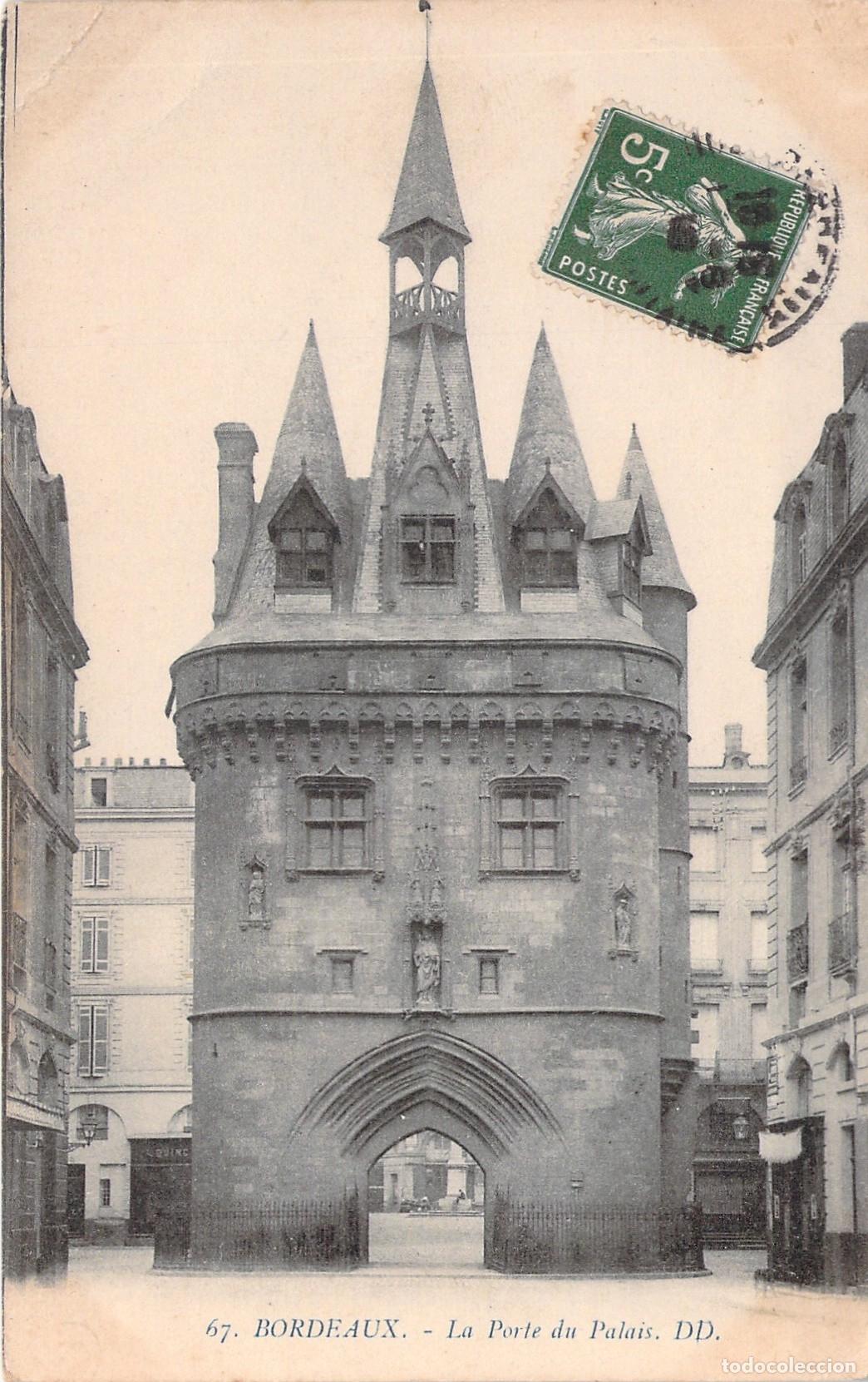 Cartoline: Postal de Burdeos Francia - La Porte du Palais y Arquitectura Medieval