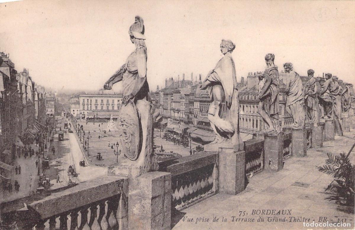 Cartes Postales: Postal de Burdeos: Vista desde la Terraza del Gran Teatro con Estatuas