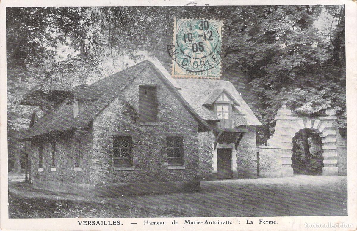 Postales: Postal de Versailles: Hameau de Marie-Antoinette, La Ferme