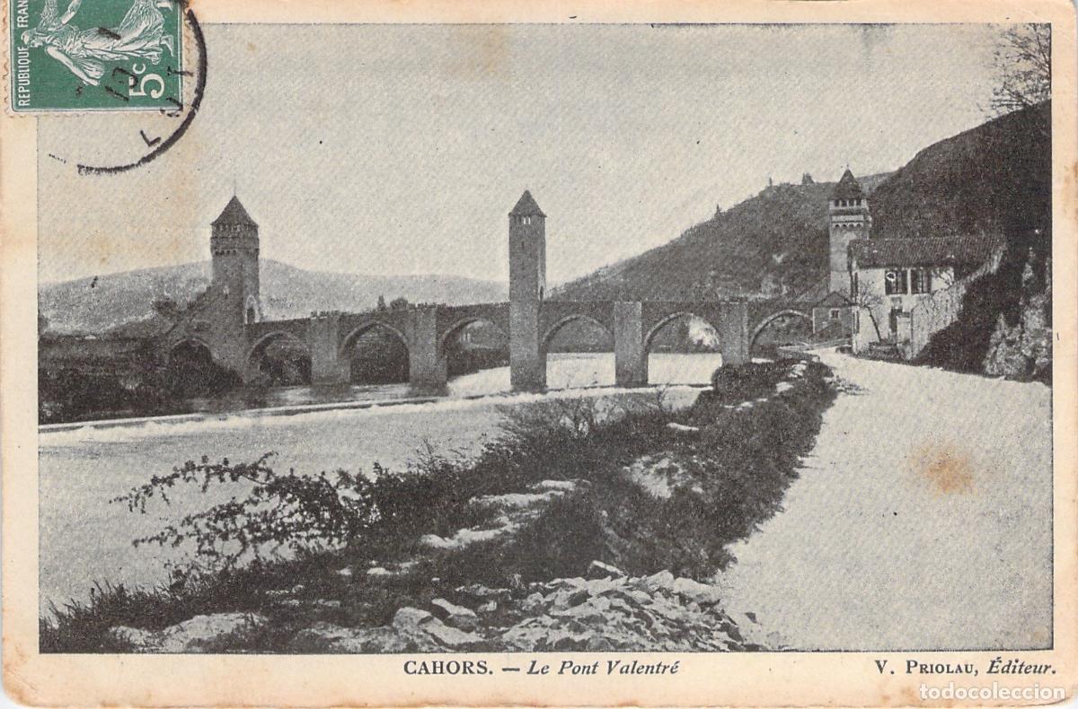 Postales: Postal del hist&oacute;rico Puente Valentr&eacute; en Cahors