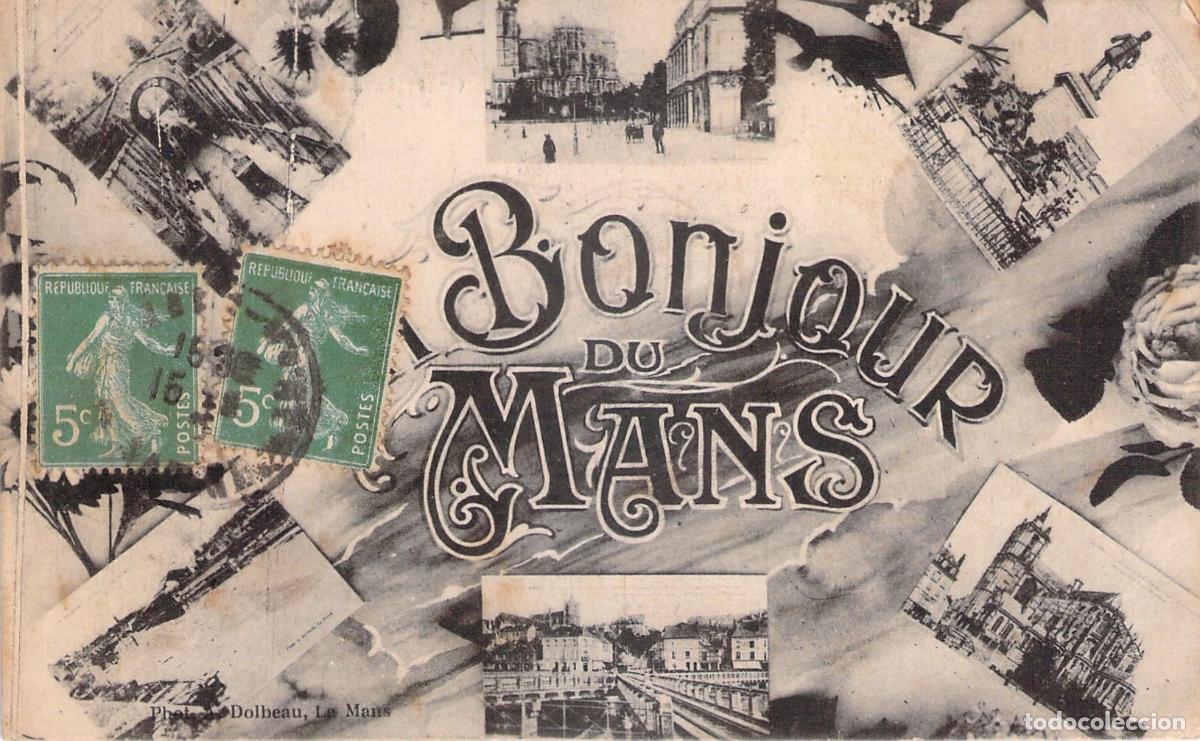 Postales: Postal de Felicitaci&oacute;n Bonjour du Mans con Vistas de Francia