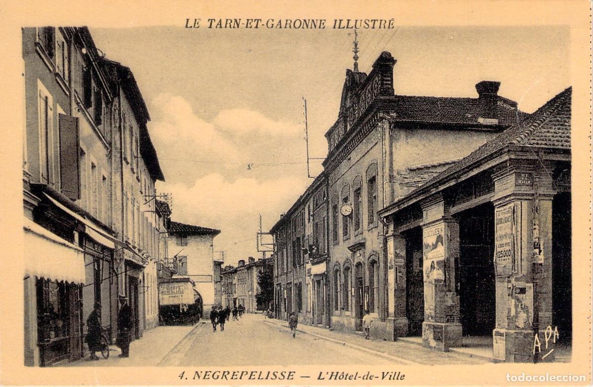 Postales: Postal de N&egrave;grepelisse - L'H&ocirc;tel-de-Ville y Calle Principal