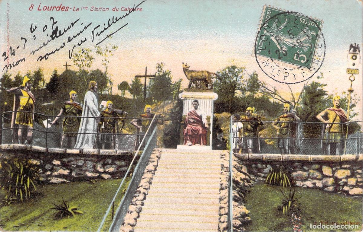 Postales: Postal de Lourdes, Primera Estaci&oacute;n del Calvario, Francia