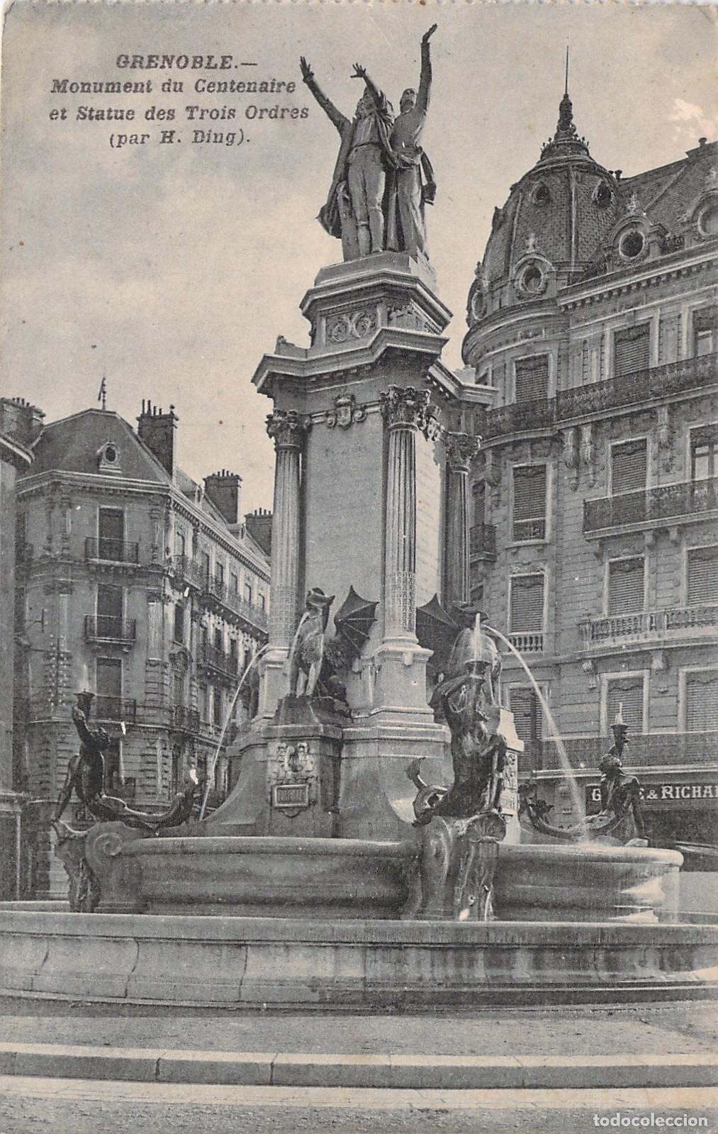Postales: Postal de Grenoble Monumento del Centenario y Estatua de los Tres &Oacute;rdenes