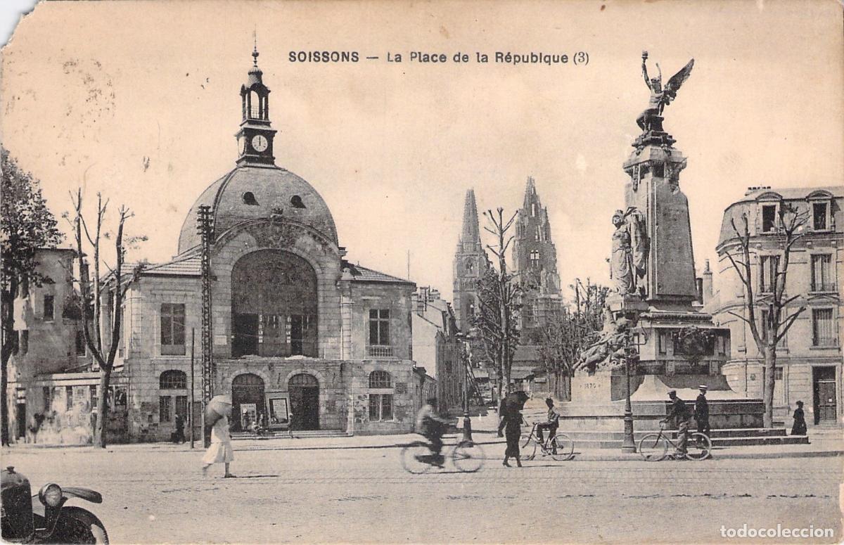 Postales: Postal de Soissons: La Place de la R&eacute;publique y Monumento, Francia
