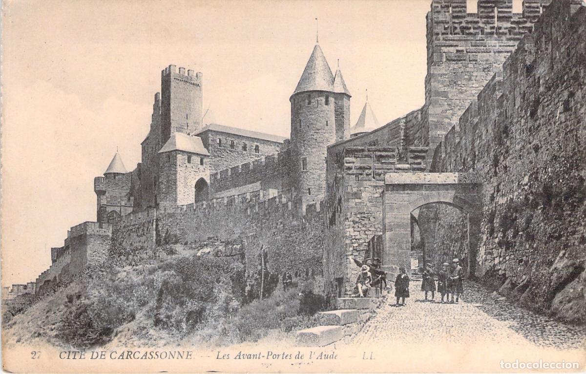 Postales: Postal de la Cit&eacute; de Carcassonne - Les Avant-Portes de l'Aude