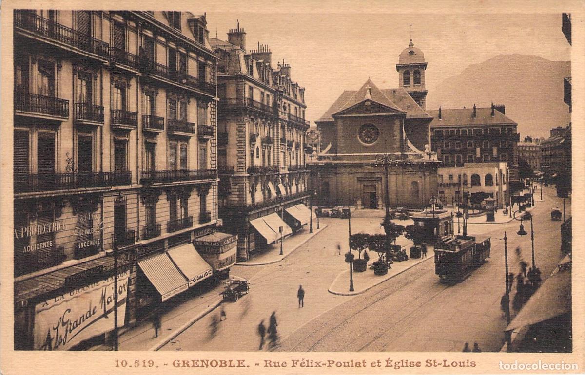 Postcards: Postal de Grenoble Rue F&eacute;lix-Poulat e Iglesia de Saint-Louis