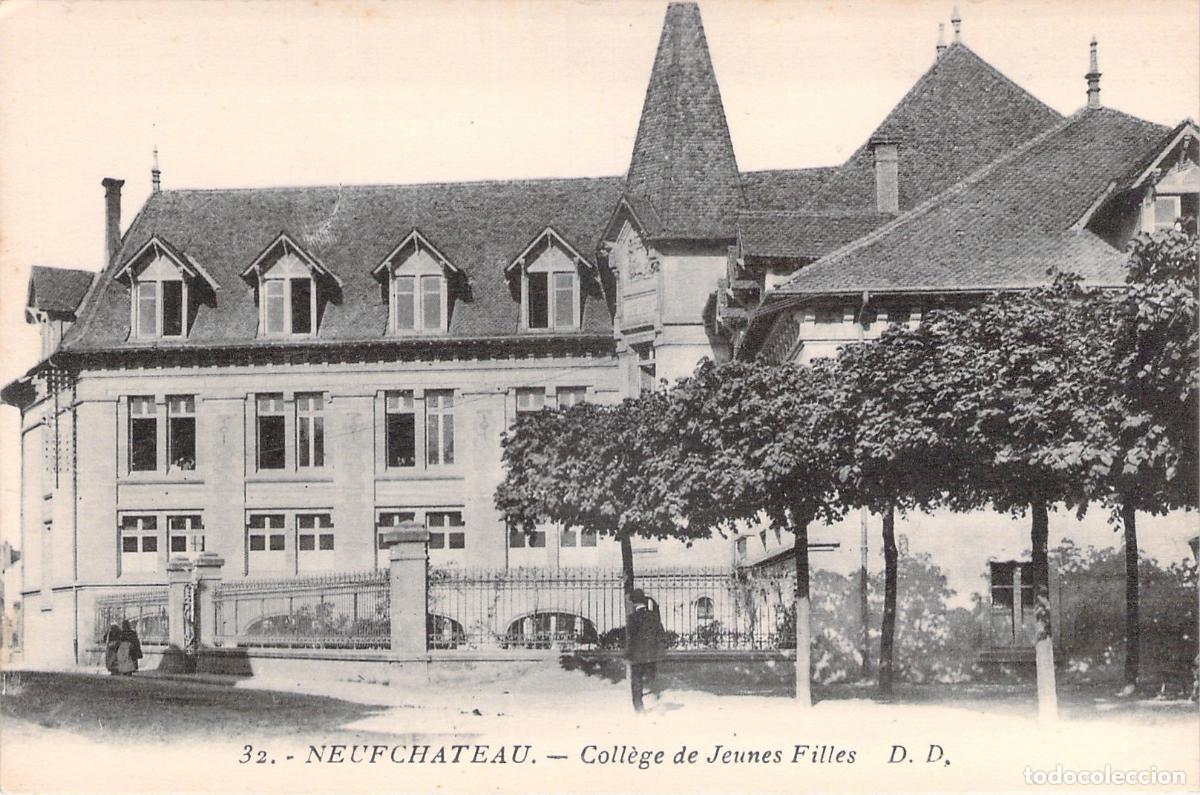 Postcards: Postal del Colegio de Ni&ntilde;as de Neufch&acirc;teau, Francia