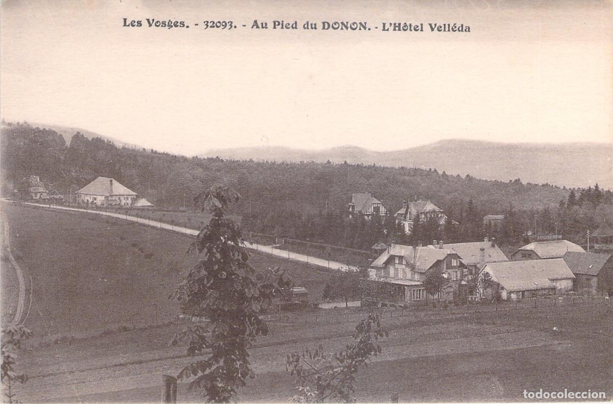 Postcards: Postal de Les Vosges Au Pied du Donon L'H&ocirc;tel Vell&eacute;da Francia