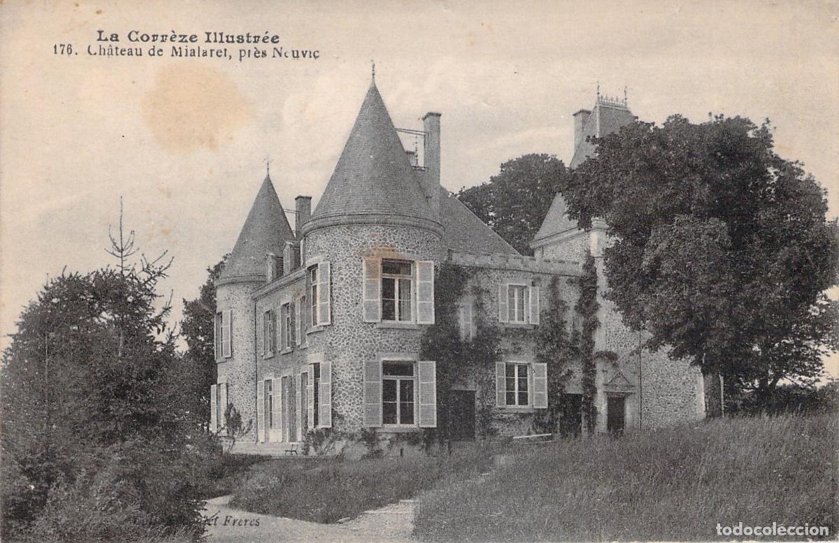 Postales: Postal Ch&acirc;teau de Mialaret, cerca de Neuvic, Corr&egrave;ze
