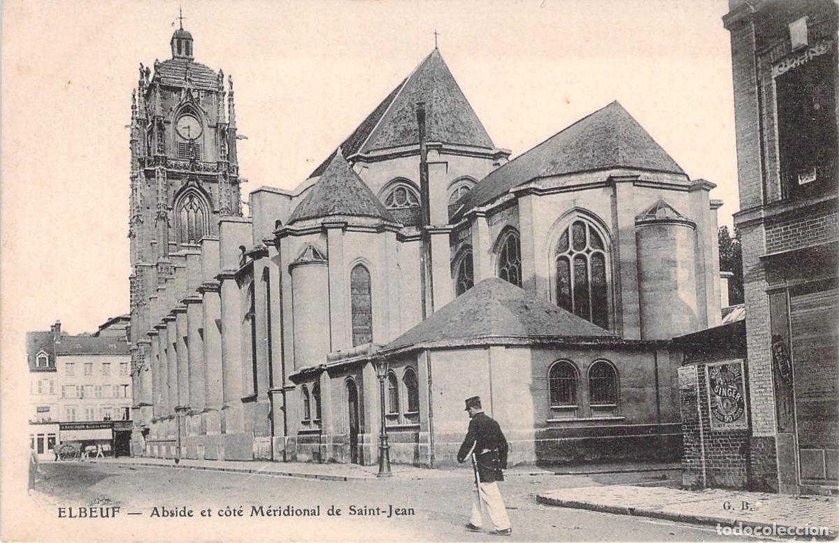 Postales: Postal de la Iglesia de San Juan y &Aacute;bside en Elbeuf