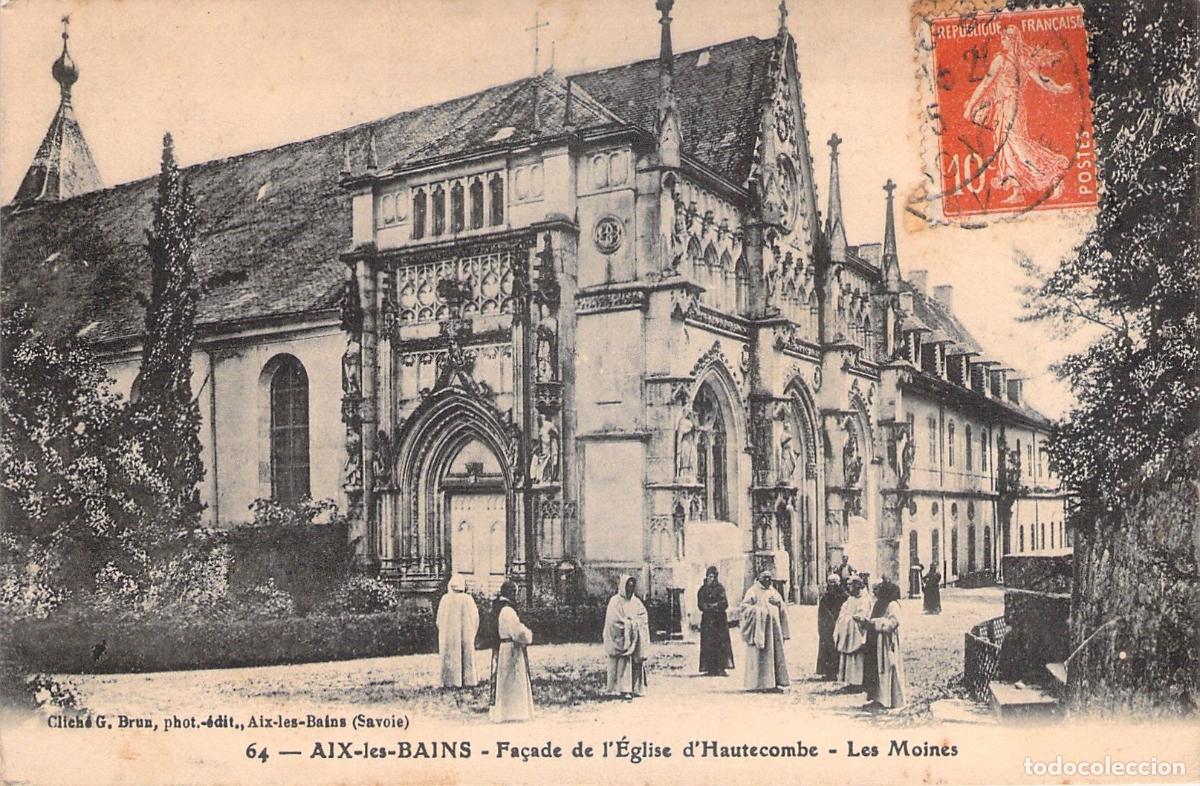 Postales: Postal de la Iglesia de Hautecombe y Monjes en Aix-les-Bains