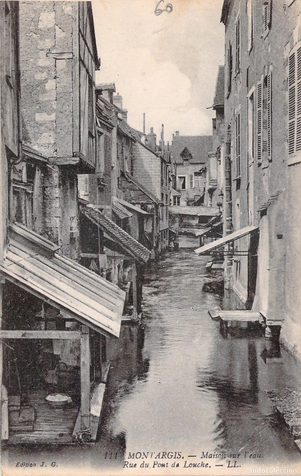 Cartoline: Postal de Montargis, Casas sobre el Agua en Rue du Pont de Louche
