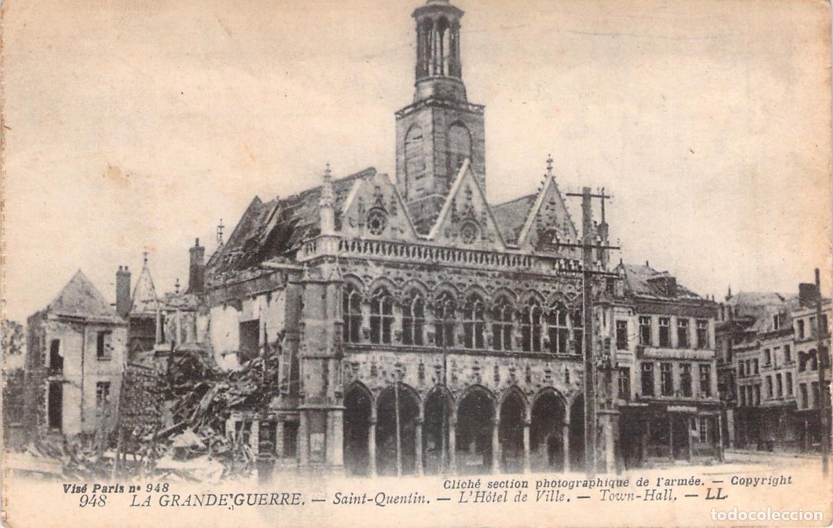 Cartoline: Postal de Saint-Quentin Ayuntamiento en Ruinas Primera Guerra Mundial