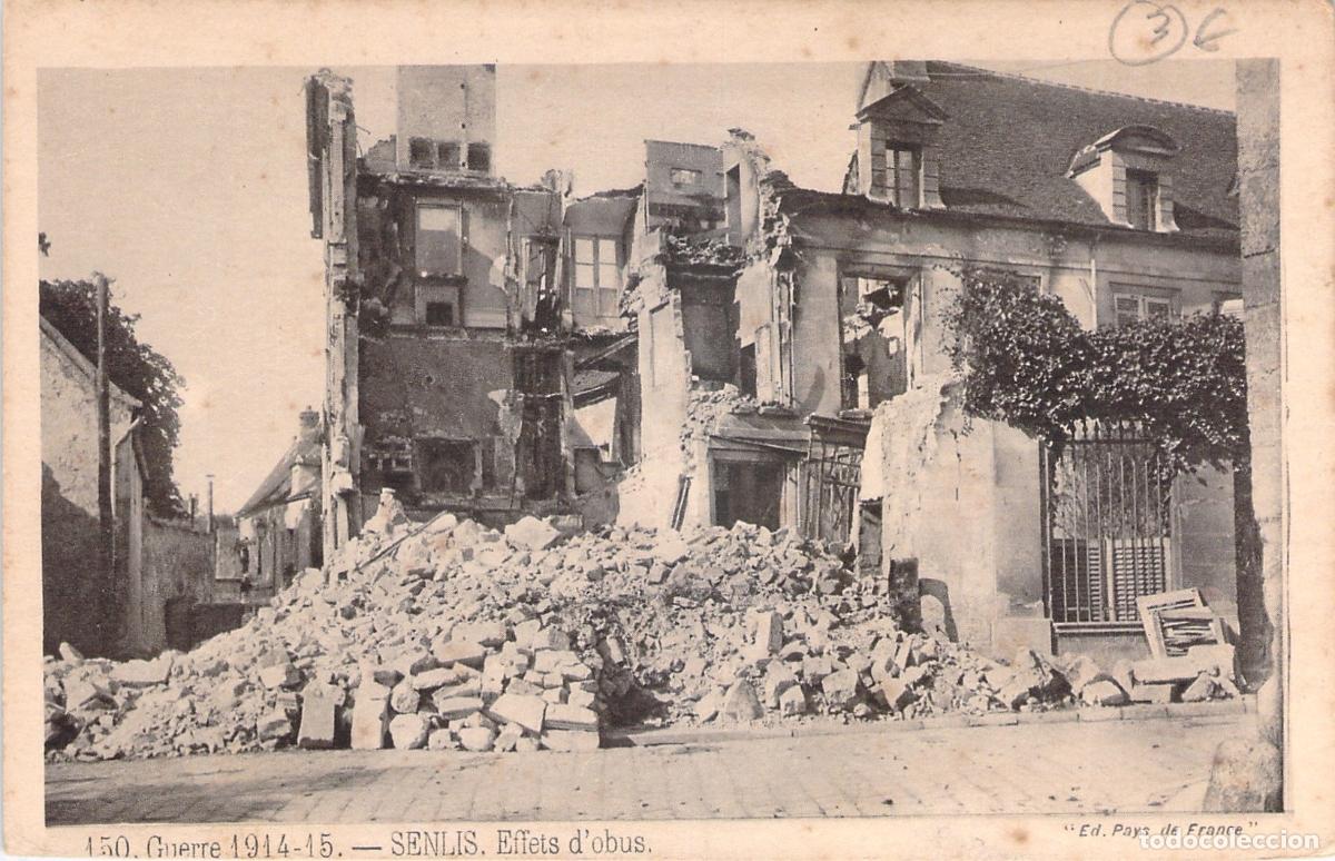 Cartoline: Postal Senlis Francia Ruinas de Edificio por Obuses