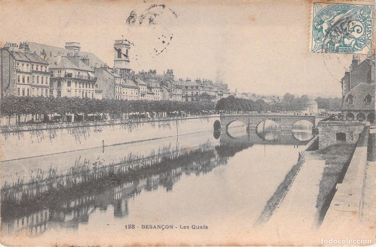 Postales: Postal de Besan&ccedil;on, Francia - Los Muelles y el R&iacute;o Doubs