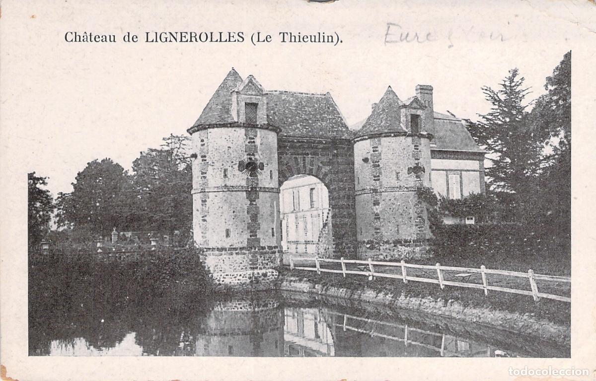 Postales: Postal Castillo de Lignerolles en Le Thieulin Francia