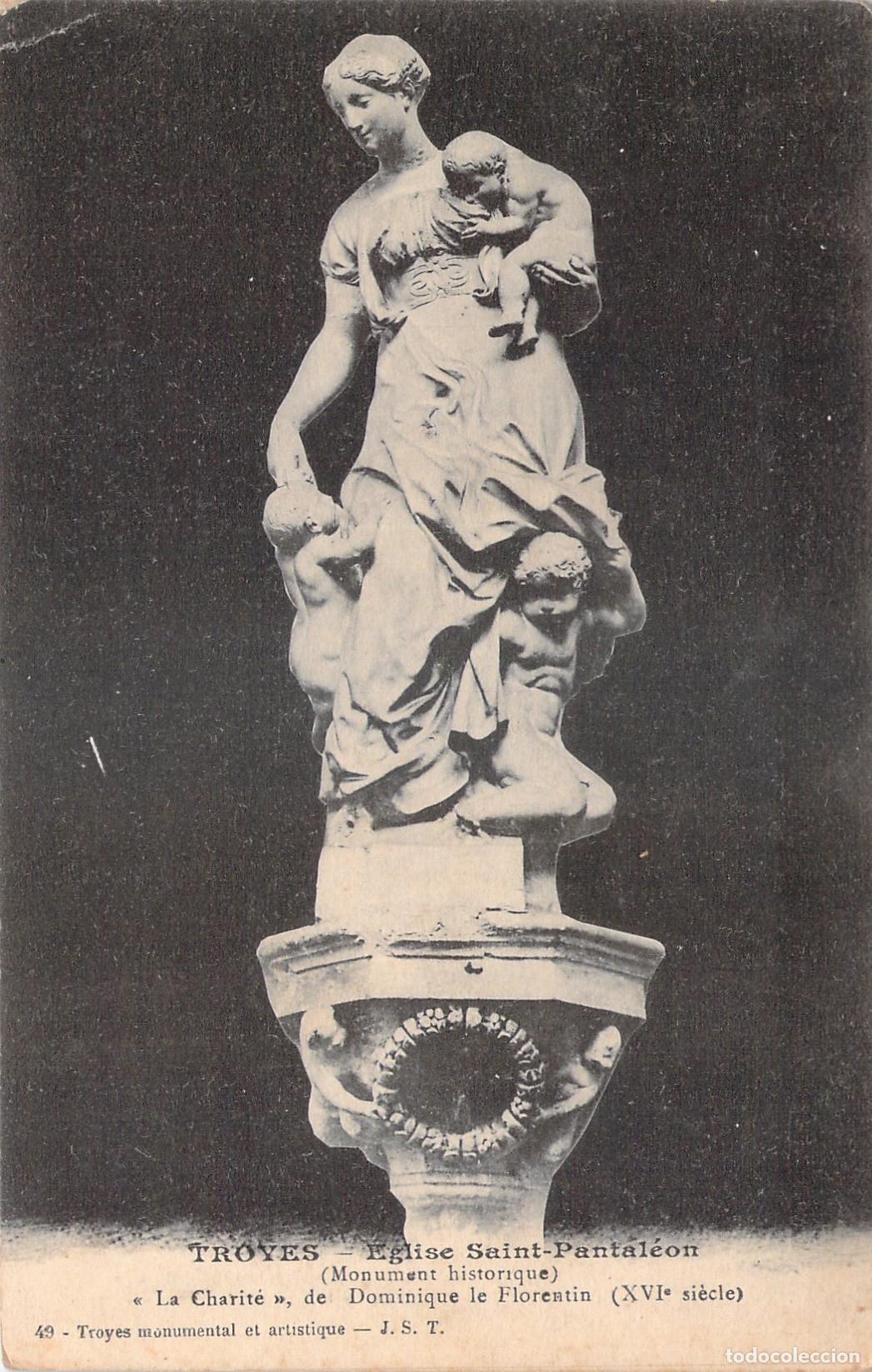 Postales: Postal de Troyes Estatua La Caridad Iglesia Saint-Pantal&eacute;on