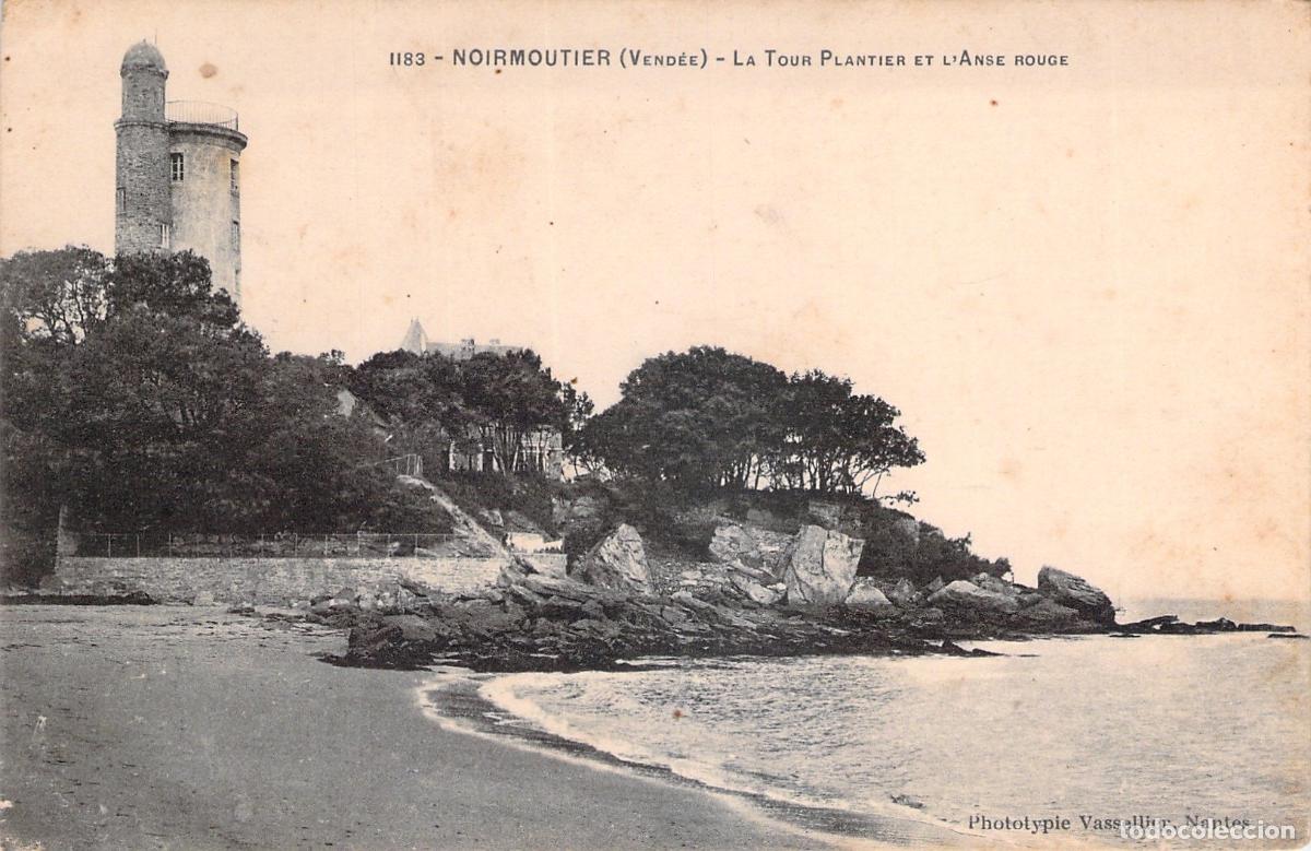 Postales: Postal de Noirmoutier: La Tour Plantier y l'Anse Rouge, Vend&eacute;e