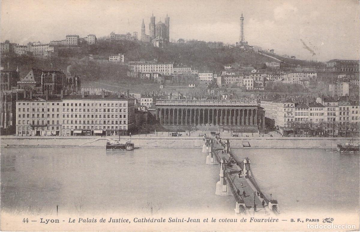 Postales: Postal de Lyon con Palacio de Justicia y Catedral de San Juan