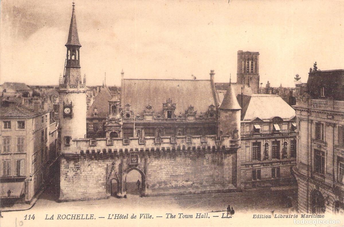 Postales: Postal de La Rochelle - El Ayuntamiento / L'H&ocirc;tel de Ville