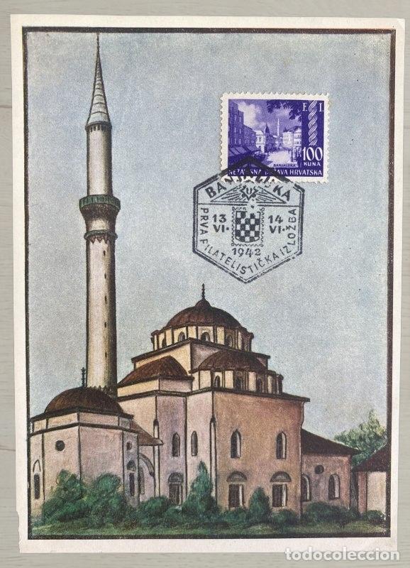 Postales: CPA Croacia NDH 1942 Banja Luka Mezquita Ferhadija Tarjeta Maxima