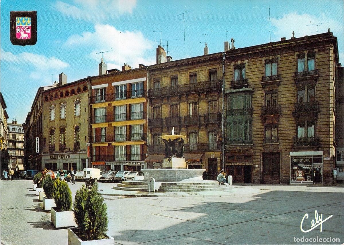 Postales: Postal de Toulouse: La Plaza de la Trinidad con su Fuente