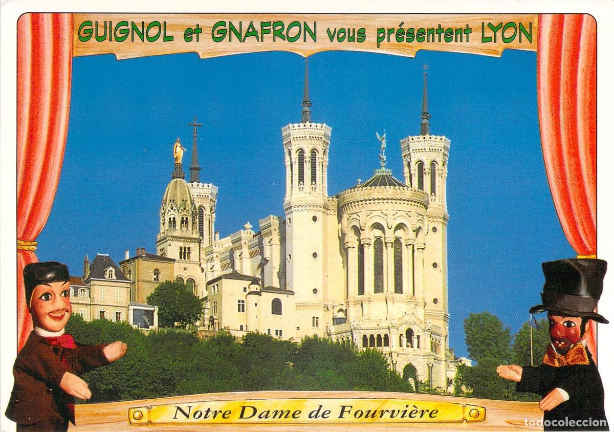 Postales: Postal de Lyon con Guignol, Gnafron y Notre Dame de Fourvi&egrave;re