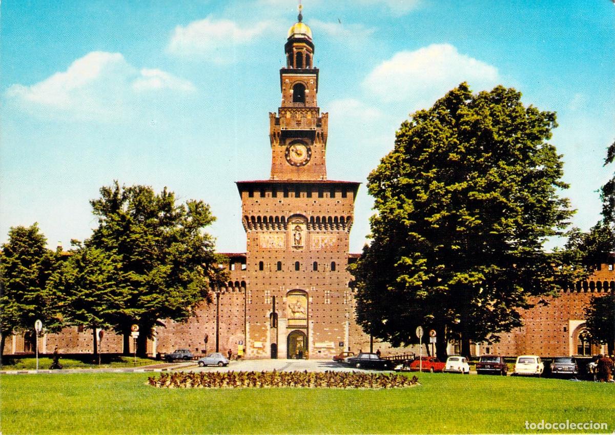 Postales: Postal de Mil&aacute;n: El majestuoso Castello Sforzesco