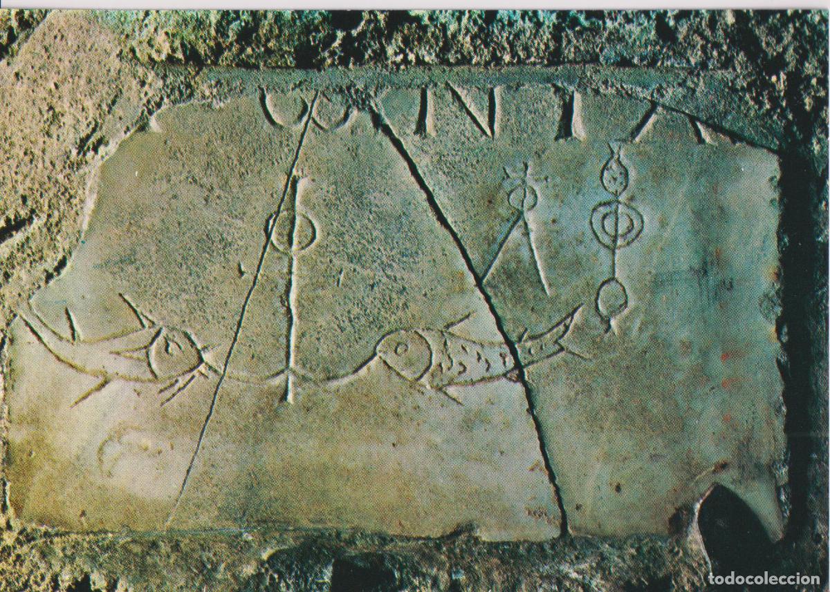 Postales: ITALIA, ROMA, CATACOMBA DI S.DOMITILLA, EPITAFIO DE ANTONIO CON ANCLA Y PESCA &ndash; FOTOCOLOR &ndash; S/C
